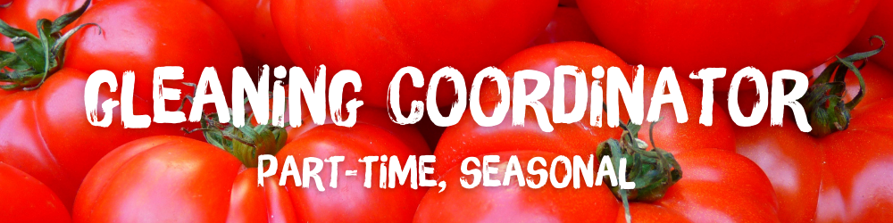 Gleaning Coordinator PT seasonal header for ATH careers website page